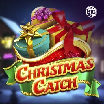 Bigtime : Christmas Catch - DELUXEPLAY88