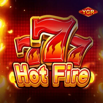 YGR : Hot Fire777 - DELUXEPLAY88