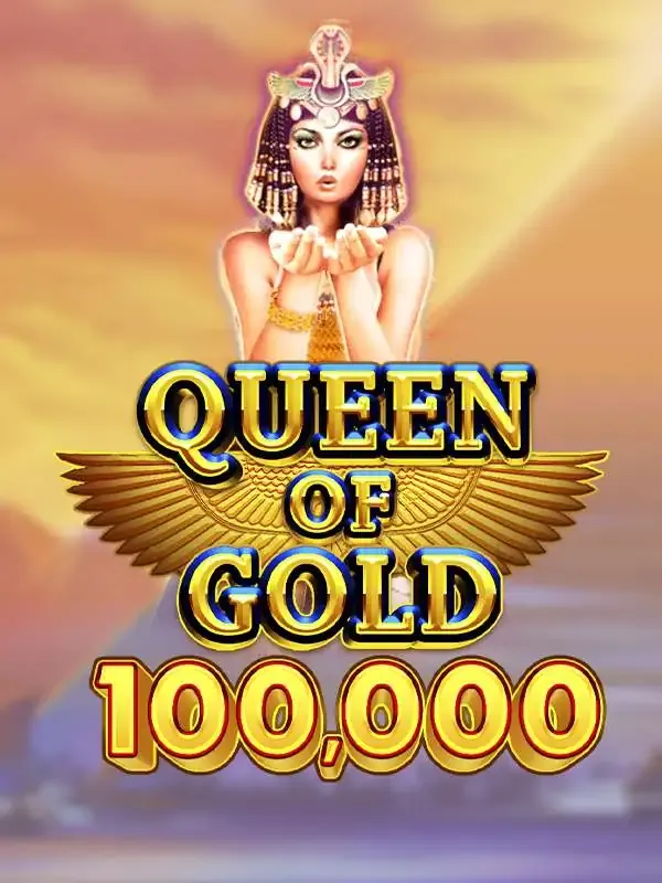 Pragmatic : Queen of Gold 100,000 - DELUXEPLAY88