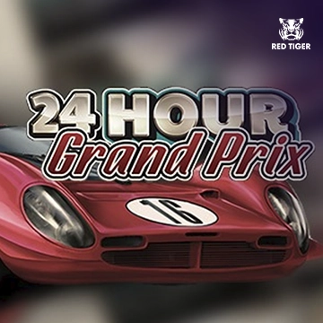 24 Hour Grand Prix - DELUXEPLAY88