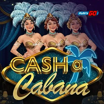 PlaynGo : Cash-a-Cabana - DELUXEPLAY88