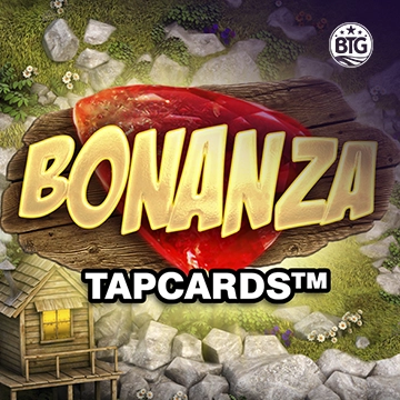 Bigtime : Bonanza Tapcards - DELUXEPLAY88
