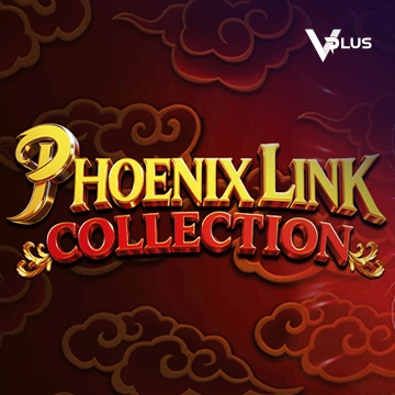 Phoenix Link - Collection - DELUXEPLAY88