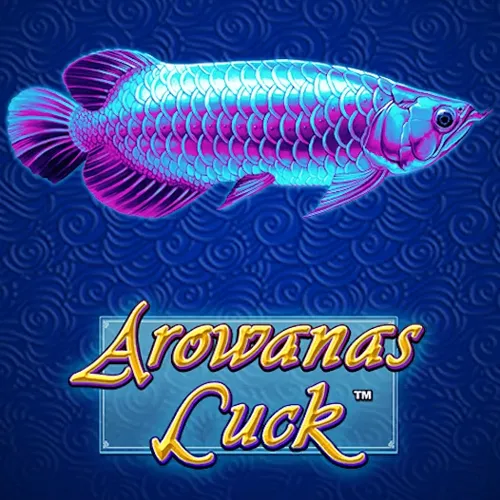 Arowanas Luck - DELUXEPLAY88